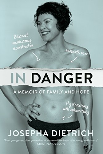 In Danger: a memoir of family and hope